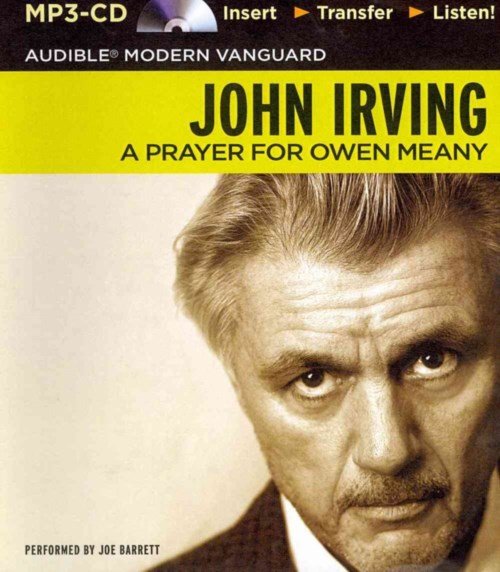 Cover for John Irving · A Prayer for Owen Meany (MP3-CD) [Mp3 Una edition] (2014)