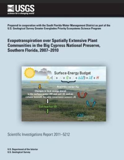 Cover for W Barclay Shoemaker · Evapotranspiration over Spatially Extensive Plant Communities in the Big Cypress (Paperback Book) (2014)