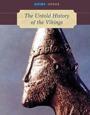 Cover for Martin J Dougherty · The Untold History of the Vikings (Hardcover Book) (2016)
