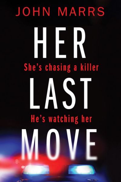 Cover for John Marrs · Her Last Move (Paperback Book) (2018)