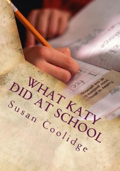 Cover for Susan Coolidge · What Katy Did at School (Paperback Bog) (2015)