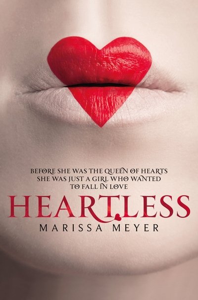 Cover for Marissa Meyer · Heartless (N/A) (2016)