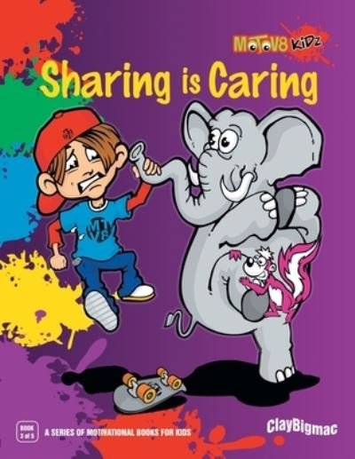 Cover for Claybigmac · Sharing Is Caring (Paperback Book) (2016)