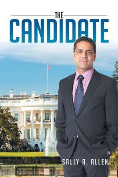 Cover for Sally  A. Allen · The Candidate (Paperback Book) (2016)