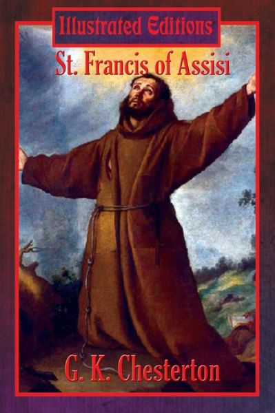 Cover for G K Author Chesterton · St. Francis of Assisi (Paperback Book) [Illustrated edition] (2021)