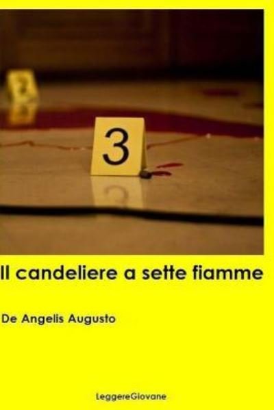 Cover for De Angelis Augusto Leggeregiovane · Il candeliere a sette fiamme (Paperback Book) (2015)