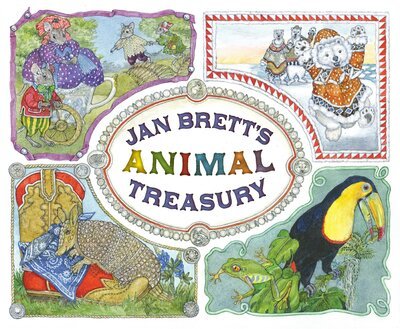 Cover for Jan Brett · Jan Brett's Animal Treasury (Hardcover Book) (2017)