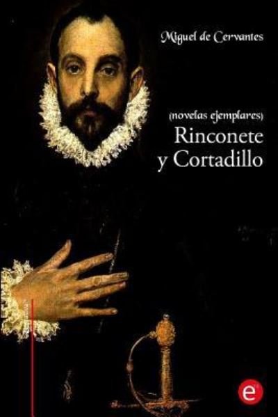Cover for Miguel De Cervantes · Rinconete y Cortadillo (Pocketbok) (2016)