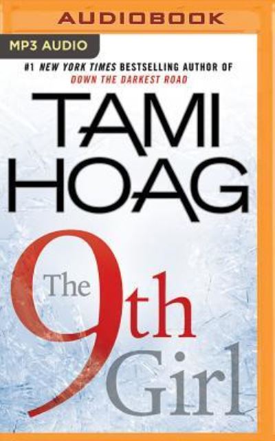 Cover for Tami Hoag · 9th Girl, The (MP3-CD) (2016)