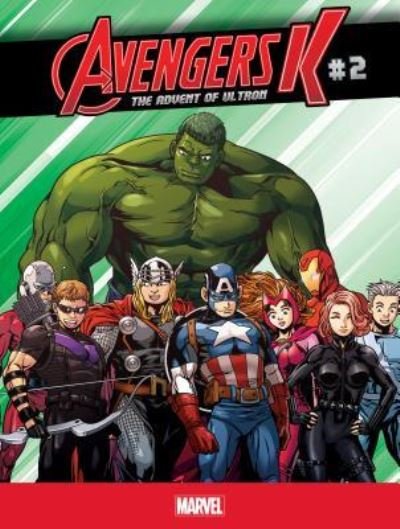 Cover for Jim Zub · Avengers K the Advent of Ultron 2 (Hardcover Book) (2017)