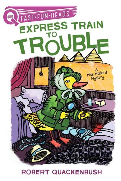 Cover for Robert Quackenbush · Express train to trouble (Book) (2018)