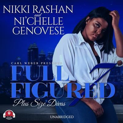 Cover for Nikki Rashan · Full Figured 7 (CD) (2019)