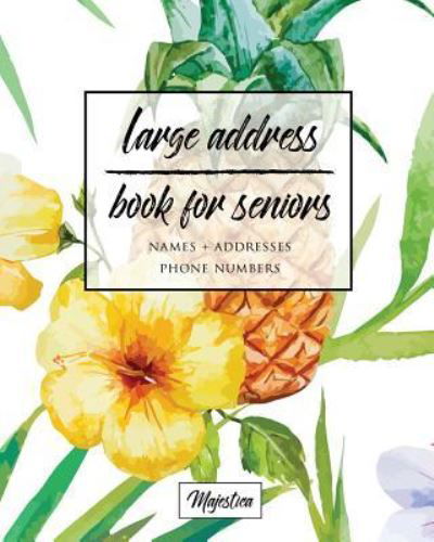 Cover for Majestica · Large Address Book For Seniors (Pocketbok) (2017)