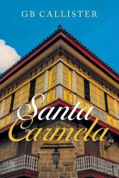 Cover for Gb Callister · Santa Carmela (Paperback Bog) (2018)