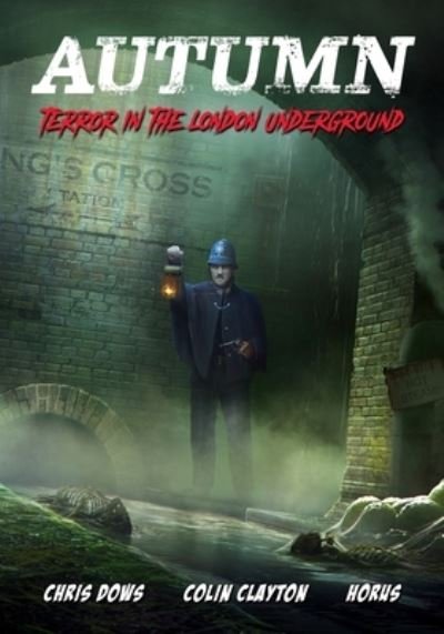 Cover for Chris Dows · Autumn: Terror in the London Underground (Paperback Book) (2019)