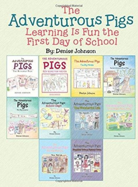 Cover for Denise Johnson · The Adventurous Pigs (Paperback Book) (2017)