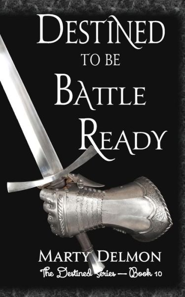 Cover for Marty Delmon · Destined to be Battle Ready (Paperback Book) (2017)