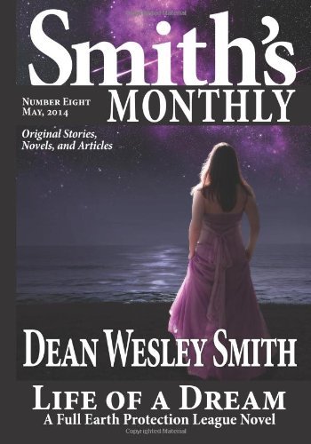 Smith's Monthly #8 (Volume 8) - Dean Wesley Smith - Bøger - WMG Publishing - 9781561467020 - 21. maj 2014