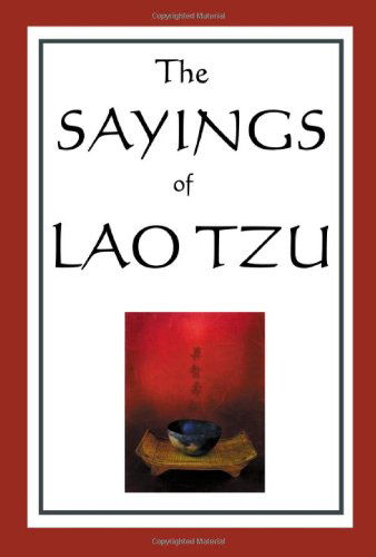 Cover for Lao Tzu · The Sayings of Lao Tzu (Paperback Book) [Bklt edition] (2008)