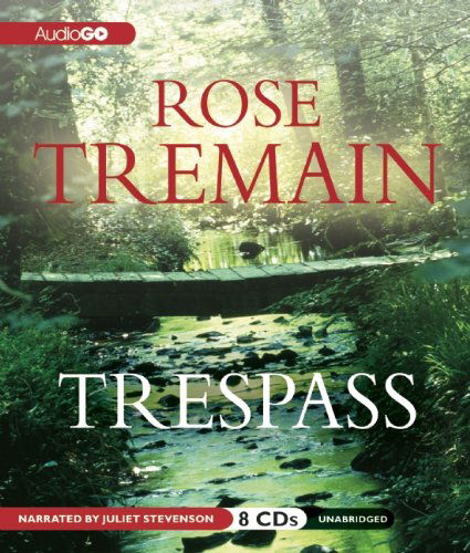 Trespass - Rose Tremain - Livre audio - AudioGO - 9781609981020 - 9 novembre 2010