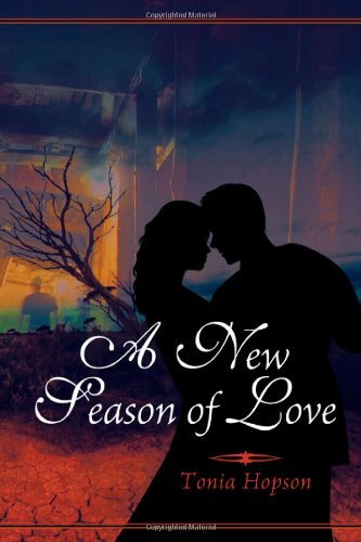 Cover for Tonia Hopson · A New Season of Love (Paperback Book) (2011)