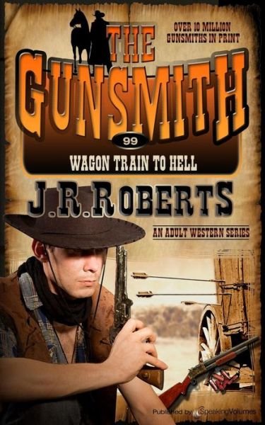 Cover for J.R. Roberts · Wagon Train to Hell (Paperback Book) (2015)
