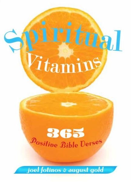 Cover for Joel Fotinos · Spiritual Vitamins: 365 Positive Bible Verses (Paperback Book) (2012)