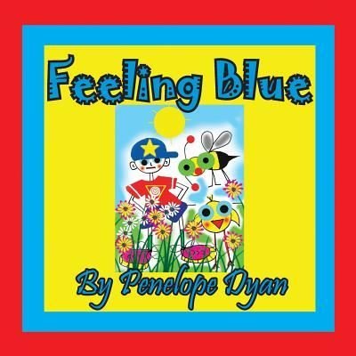 Cover for Penelope Dyan · Feeling Blue (Paperback Book) (2019)