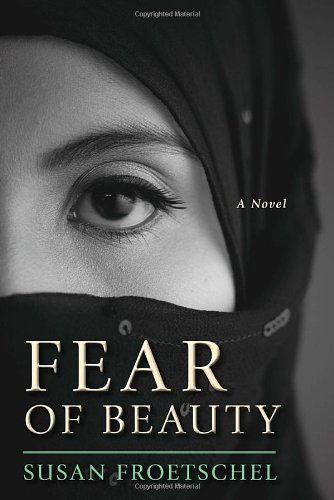 Cover for Susan Froetschel · Fear of Beauty (Paperback Book) (2013)