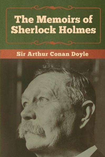 Cover for Arthur Conan Doyle · Memoirs of Sherlock Holmes (Bog) (2020)