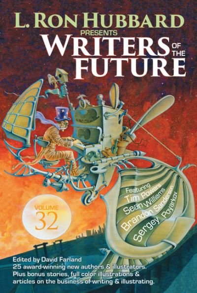 Cover for L. Ron Hubbard · L. Ron Hubbard Presents Writers of the Future Volume 32: The Best New Science Fiction and Fantasy of the Year (Pocketbok) (2016)