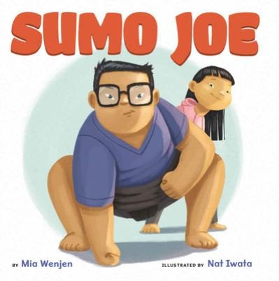 Cover for Mia Wenjen · Sumo Joe (Book) (2019)