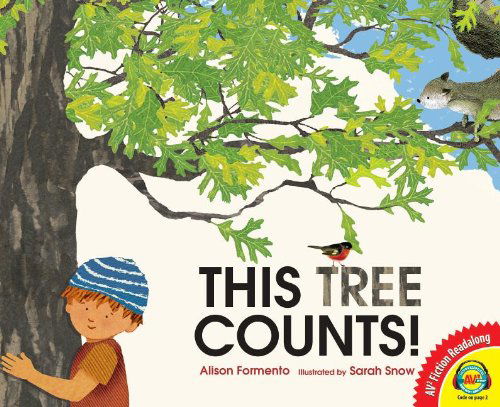 This Tree Counts! (Av2 Fiction Readalong) - Alison Formento - Books - Av2 by Weigl - 9781621279020 - September 15, 2013