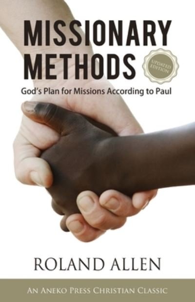 Cover for Roland Allen · Missionary Methods (Paperback Book) (2017)