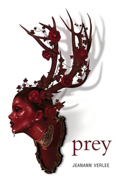 Cover for Jeanann Verlee · Prey (Book) (2018)