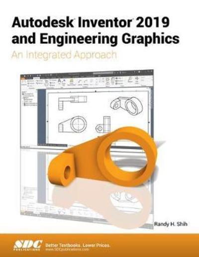 Cover for Randy Shih · Autodesk Inventor 2019 and Engineering Graphics (Paperback Book) (2018)