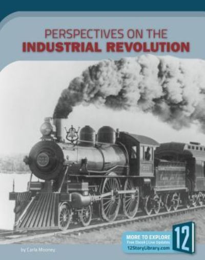 Cover for Carla Mooney · Perspectives on the Industrial Revolution (Hardcover Book) (2018)