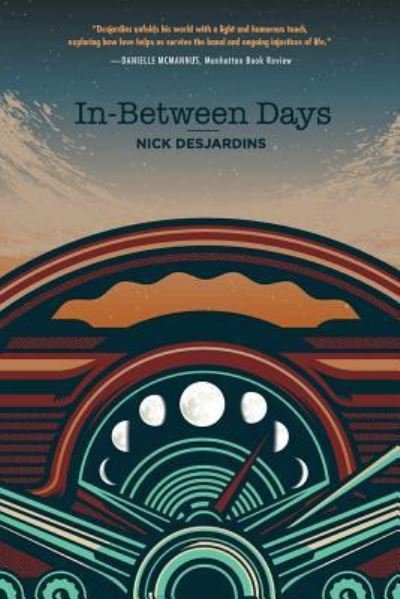 Cover for Nick Desjardins · In-Between Days (Paperback Book) (2017)