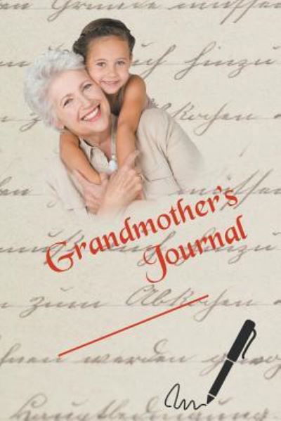 Grandmother's Journal - Peggy Park - Książki - Litfire Publishing, LLC - 9781635241020 - 8 września 2016