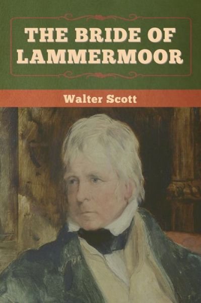 Cover for Walter Scott · The Bride of Lammermoor (Paperback Book) (2022)
