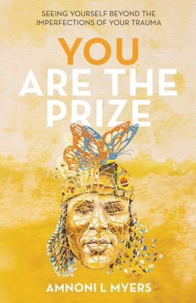 Cover for Amnoni Myers · You Are the Prize (Bok) (2022)
