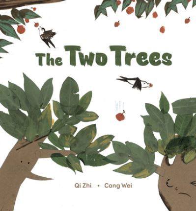 Cover for Qi Zhi · Two Trees (Book) (2018)