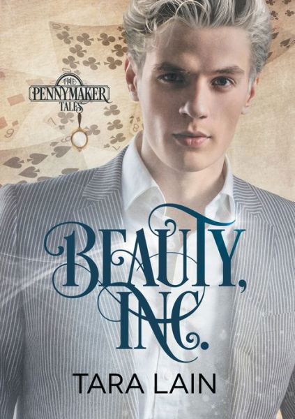 Cover for Tara Lain · Beauty, Inc. (Franais) (Translation) - Les Contes de Pennymaker (Paperback Bog) (2018)