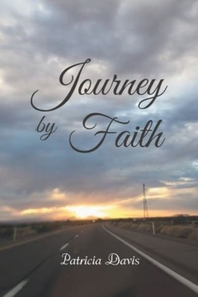 Cover for Patricia Davis · Journey by Faith (Paperback Book) (2020)