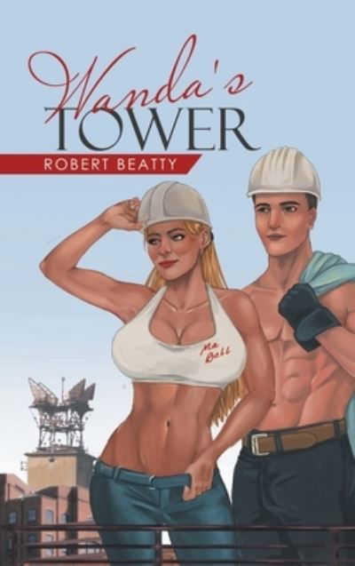 Cover for Robert Beatty · Wanda's Tower (Hardcover Book) (2021)