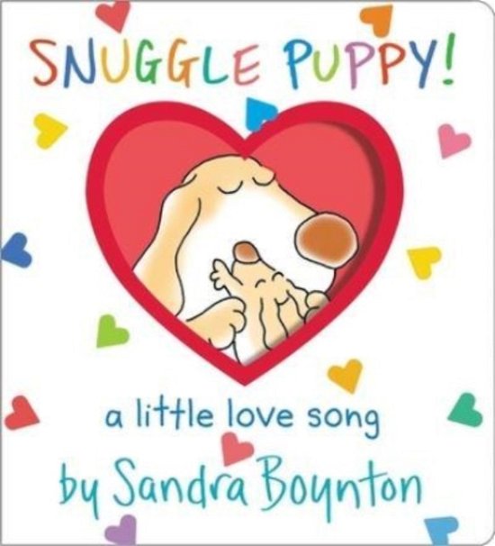 Cover for Sandra Boynton · Snuggle Puppy!: Oversized Lap Board Book - Boynton on Board (Board book) (2023)