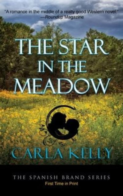 Cover for Carla Kelly · Star in the Meadowt (N/A) (2017)