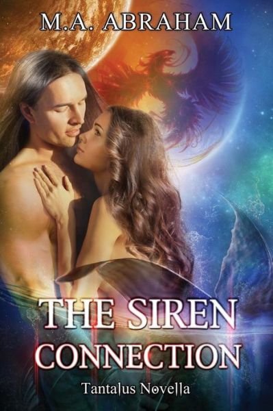 Cover for M a Abraham · The Siren Connection (Paperback Book) (2018)