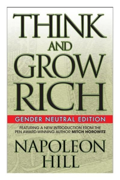 Think and Grow Rich - Napoleon Hill - Livres - G&D Media - 9781722501020 - 31 janvier 2019