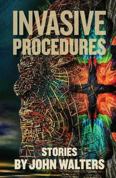 Cover for John Walters · Invasive Procedures (Pocketbok) (2018)